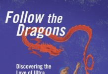 Follow the Dragons: Discovering the Love of Ultrarunning and Myself